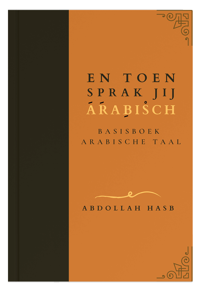 En toen sprak jij Arabisch Arabisch leren IUA